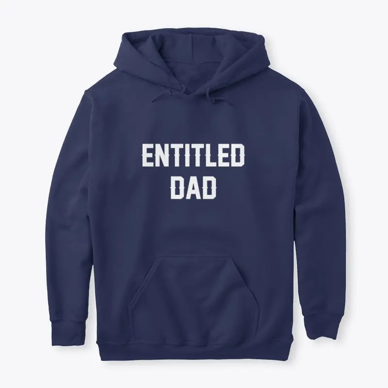 Entitled Dad Products