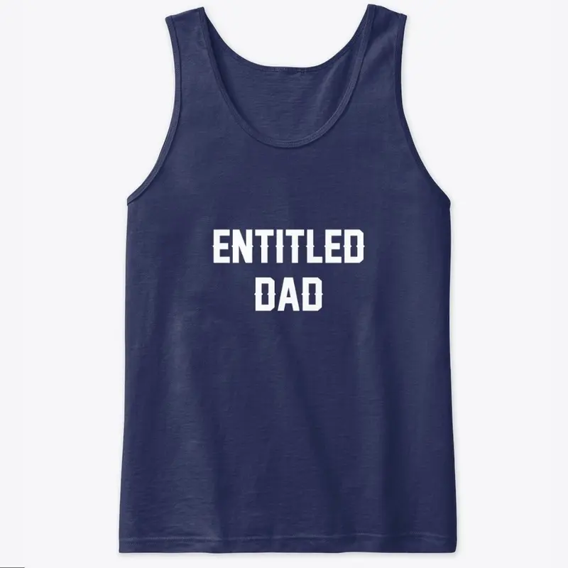 Entitled Dad Products